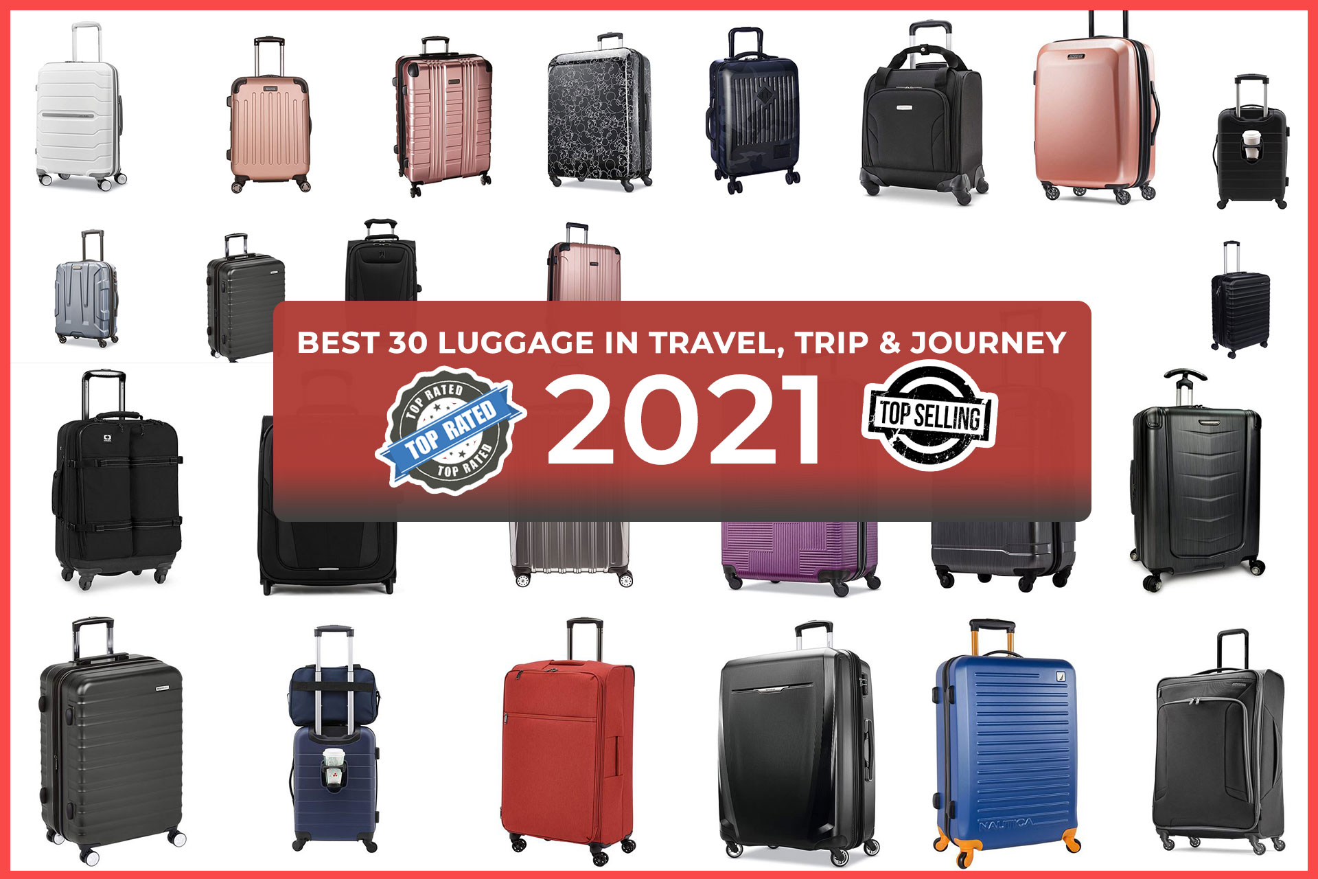 Best 30 Luggage for Travel, Trip & Journey 2021