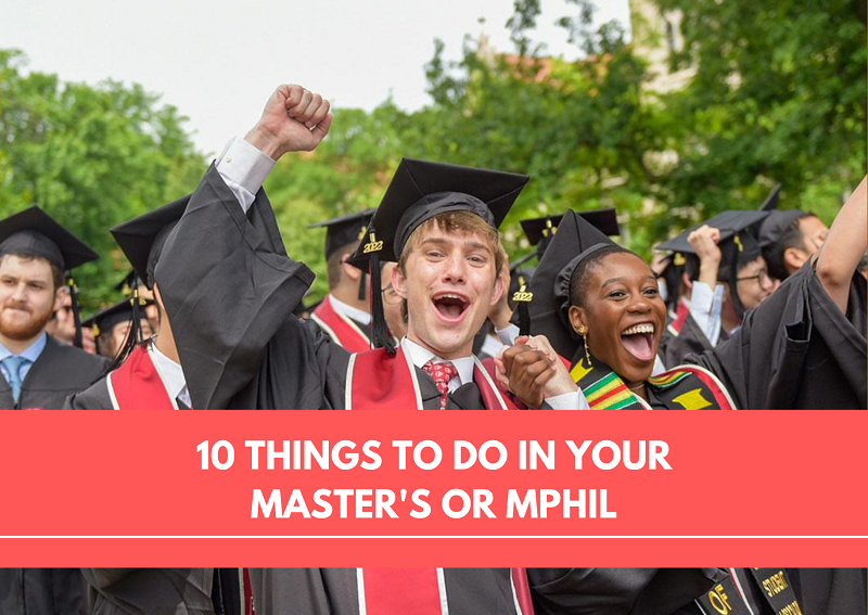 10 things to do in your master's or MPhil