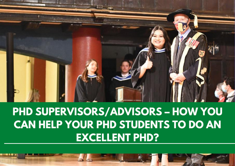 PhD supervisors/advisors – How you can help your PhD students to do an excellent PhD?