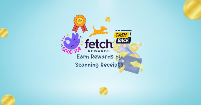 Maximize Your Savings: A Comprehensive Guide to the Fetch Rewards App