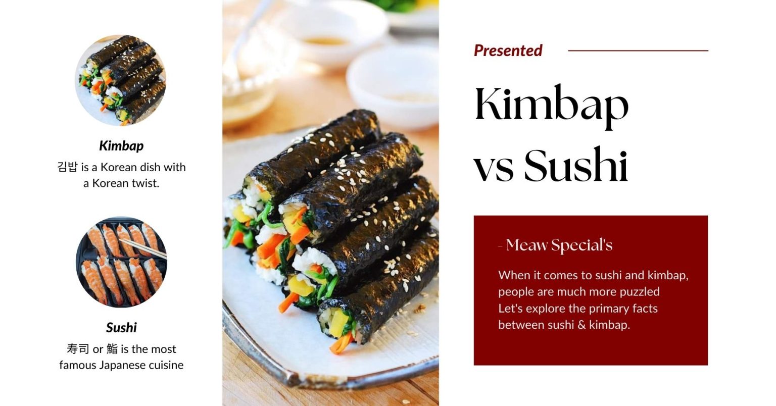 Kimbap vs Sushi Hard choice, both are delicious Which came first