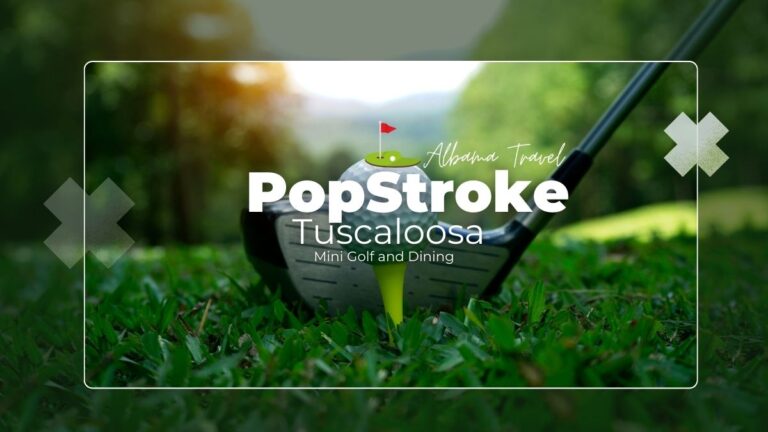 PopStroke Tuscaloosa – Mini Golf, Dining & Fun in Alabama